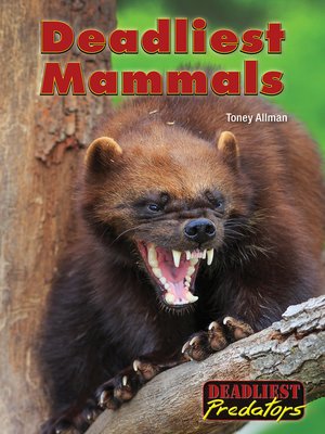 cover image of Deadliest Mammals